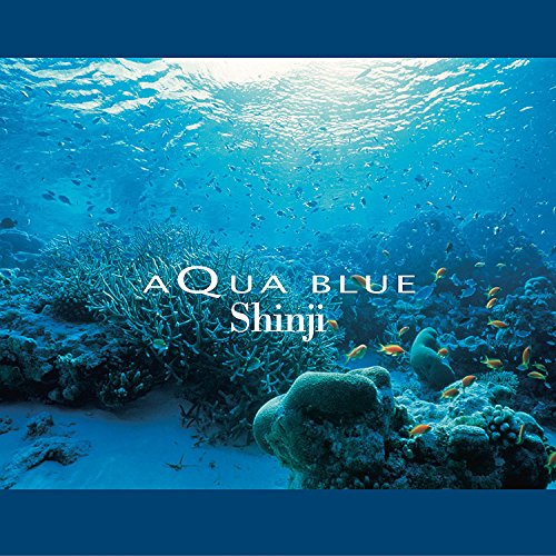 CD cover: underwater scene with coral, fish, and text “Aqua Blue Shinji”.