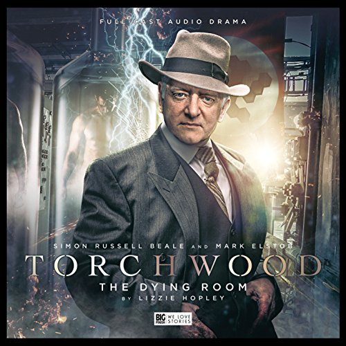 Torchwood: No. 18: The Dying Room