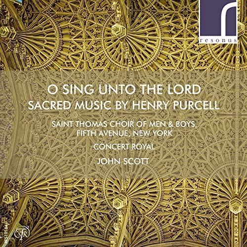 CD cover for Purcell's "Sing Unto The Lord" by Saint Thomas Choir.