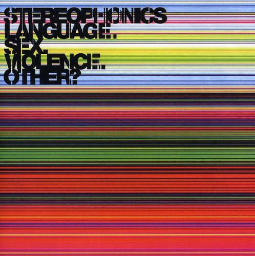 Stereophonics album cover, "Language. Sex. Violence. Other?" with colorful stripes.