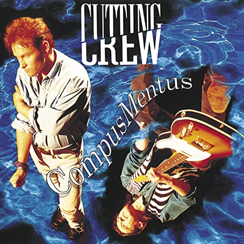 CD cover for Cutting Crew’s “Compus Mentus” featuring band members and guitar.