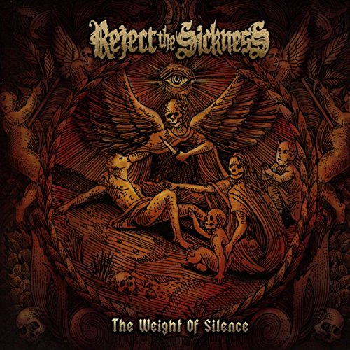 Dark album cover with skeletal figures, an eye, and band name “Reject the Sickness”.