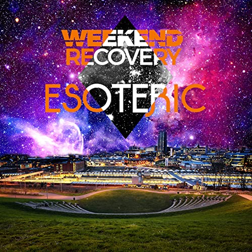 Album cover for āWeekend Recovery - Esotericā with a cosmic cityscape.