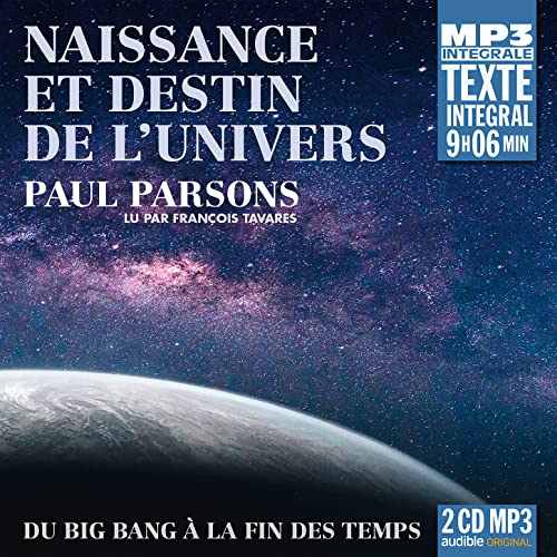 CD cover: space scene with Earth, text "Naissance et Destin de l'Univers.