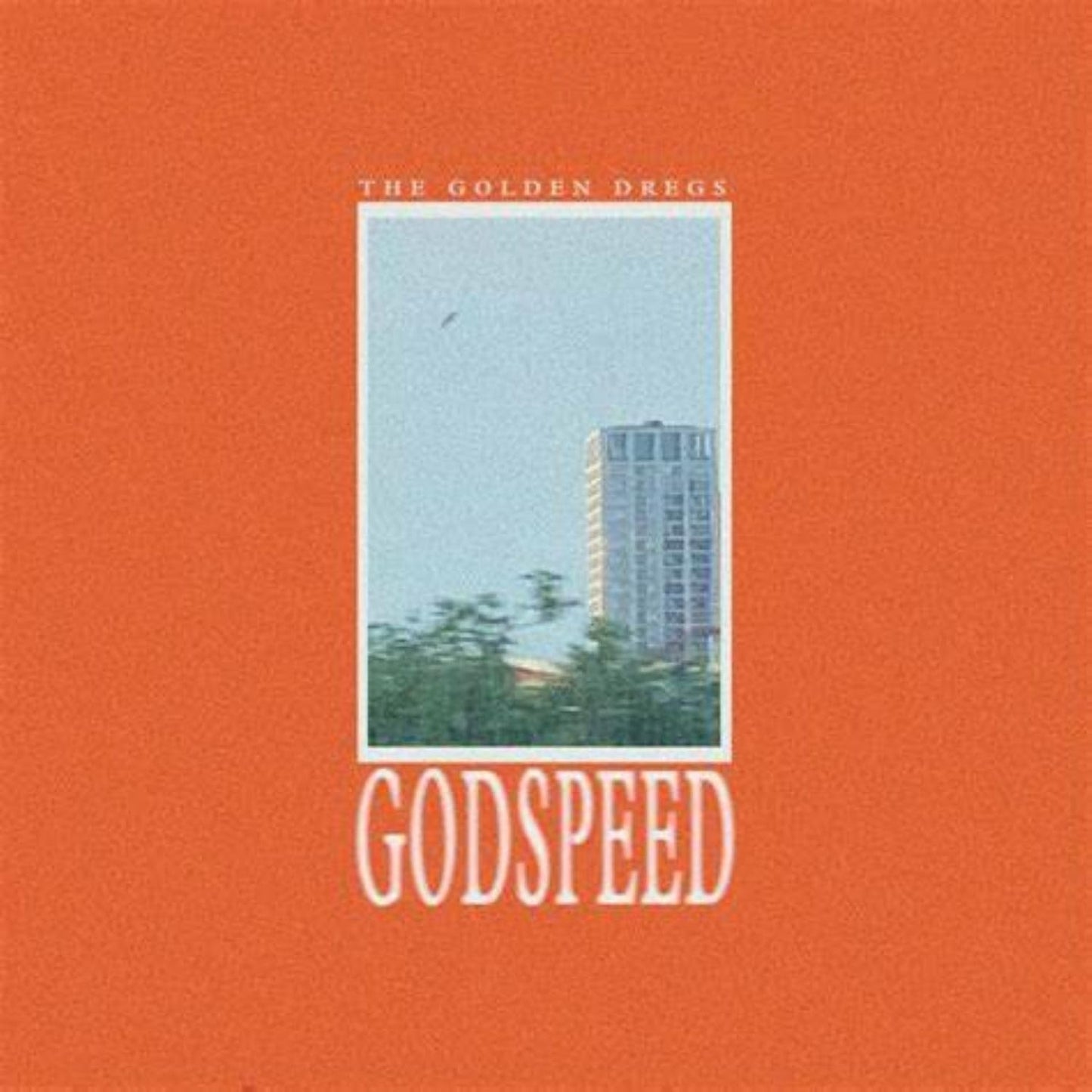 CD cover for "Godspeed" by The Golden Dregs, with a building scene.