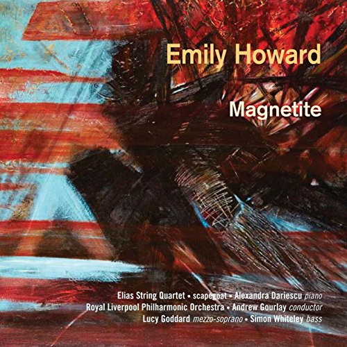 CD cover for Emily Howard’s “Magnetite” with abstract red and blue artwork.