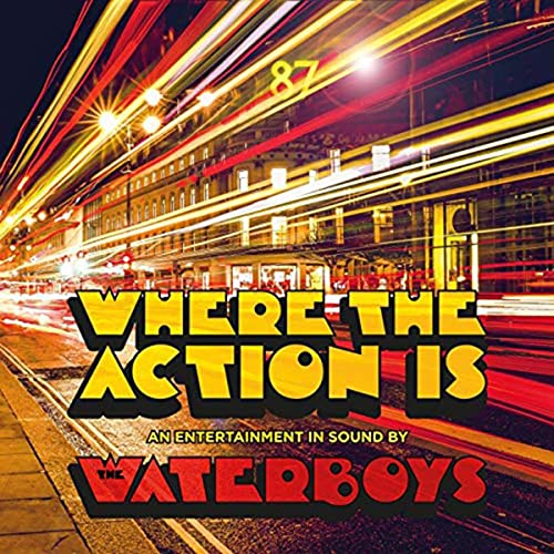 CD cover for The Waterboys’ “Where The Action Is” with blurred lights.