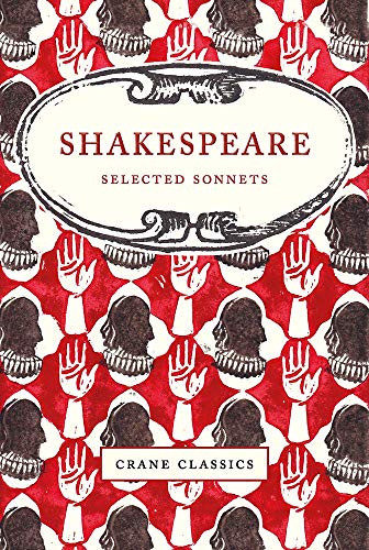 Shakespeare: Selected Sonnets (Crane Classics)