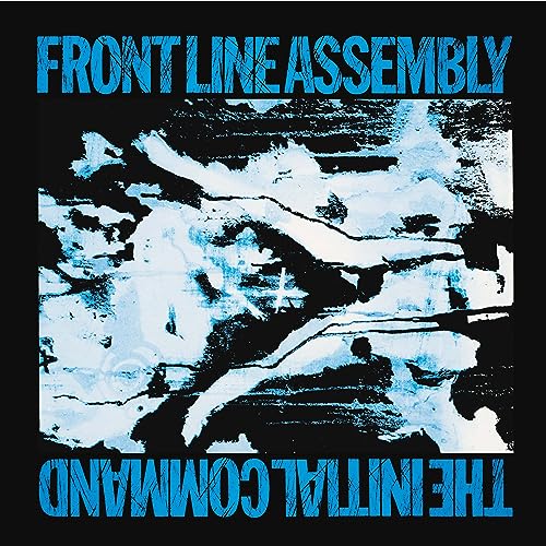 Album cover for Front Line Assembly’s “The Initial Command” with abstract blue imagery.