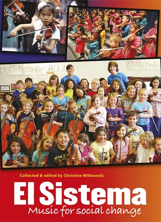 El Sistema : Music for Social Change