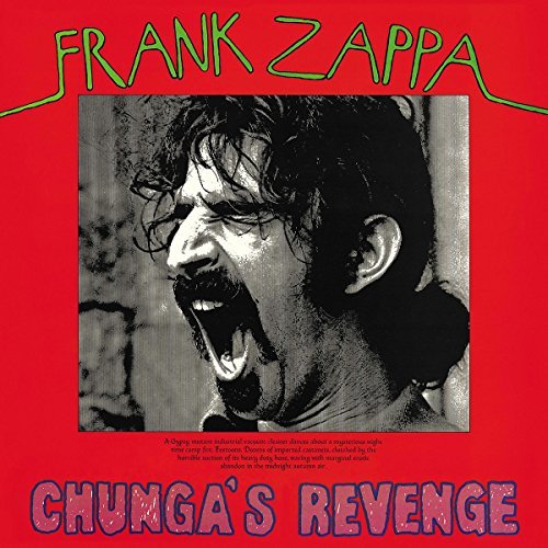 Frank Zappa's "Chunga's Revenge" vinyl album cover, black and white portrait.
