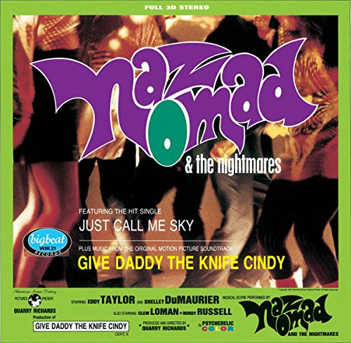 Album cover for "Naz Nomad & The Nightmares - Give Daddy The Knife Cindy.