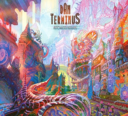 Album cover for Dan Terminus’ “Automated Refrains” featuring colorful, surreal cityscapes.