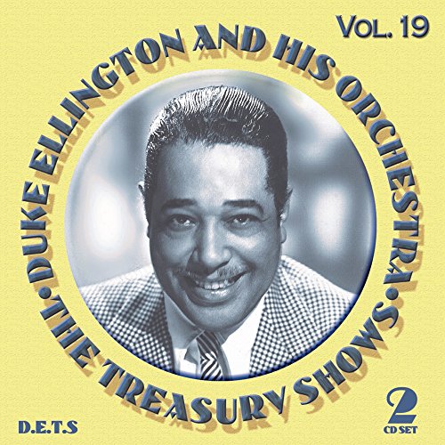 CD cover featuring a portrait of Duke Ellington, text “The Treasury Shows Vol. 19”.