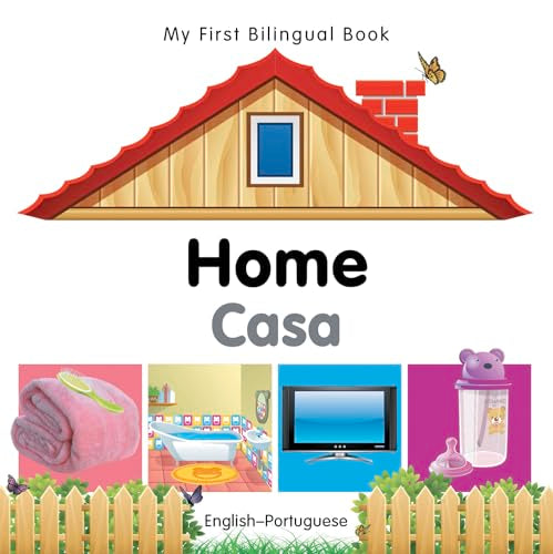 My First Bilingual Book - Home (English-Portuguese)