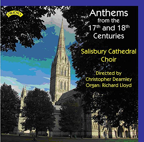 CD cover for "Anthems From The 17th And 18th Centuries" featuring Salisbury Cathedral.
