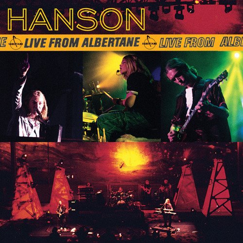 Hanson performing live on stage, album cover for "Live from Albertane.