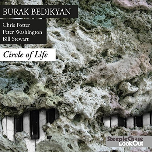 CD cover for Burak Bedikyan’s “Circle of Life” with a textured, rocky background.