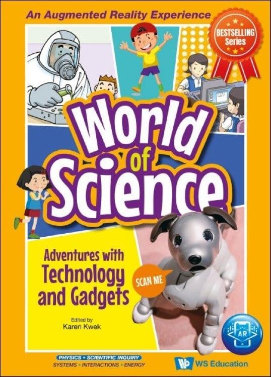 Adventures With Technology And Gadgets: 0 (World Of Science)