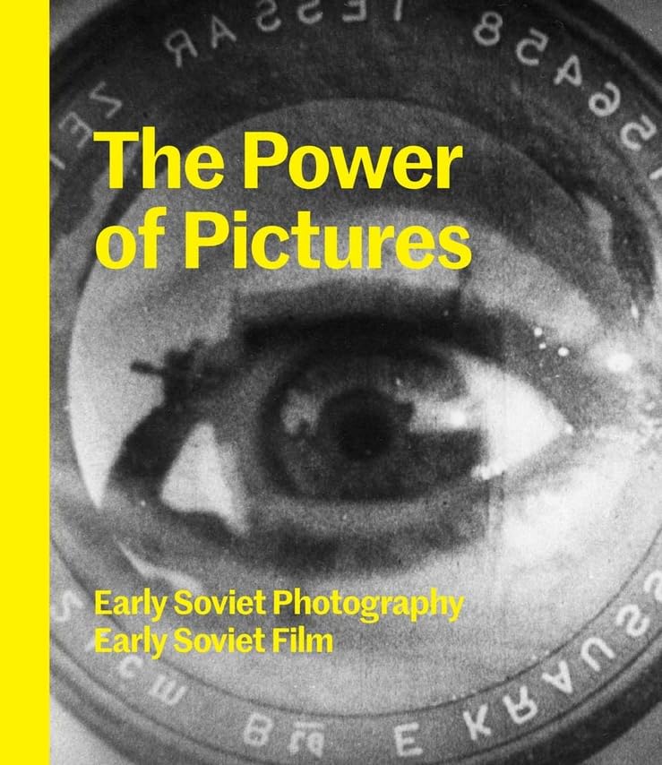 The Power of Pictures: Early Soviet Photography