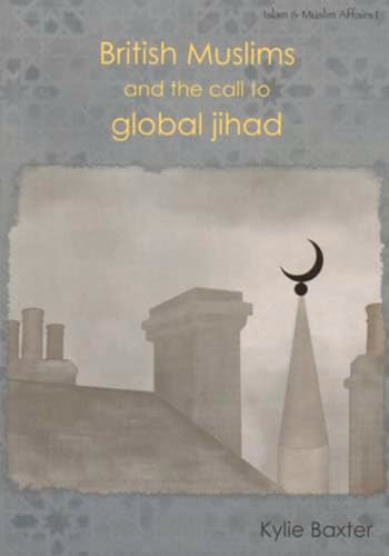 British Muslims & the Call to Global Jihad