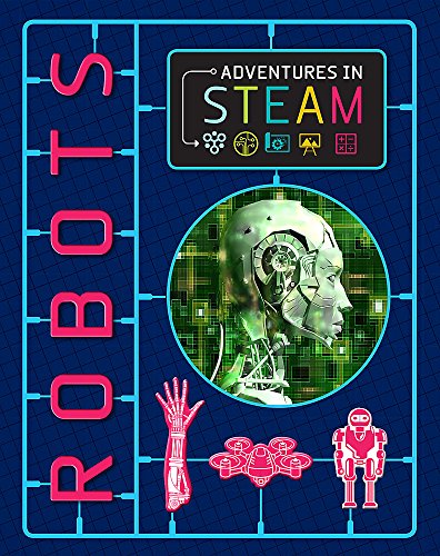 Robots (Adventures in STEAM)