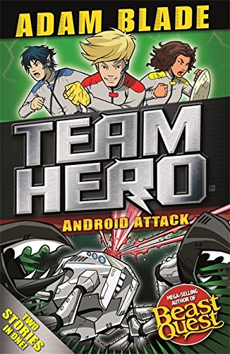 Android Attack: Special Bumper Book 3 (Team Hero)