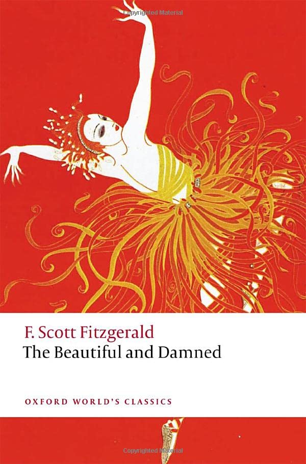 The Beautiful and Damned (Oxford World's Classics)