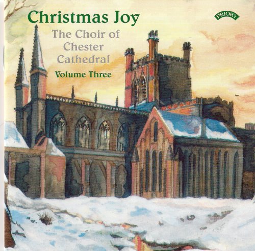 CD cover for "Christmas Joy - Vol. 3" featuring Chester Cathedral painting.