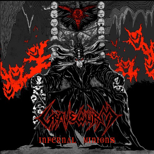 Black and red demonic illustration with band logo, "Gravewurm - Infernal Minions.