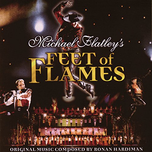 CD cover for "Feet of Flames" featuring Michael Flatley dancing onstage.