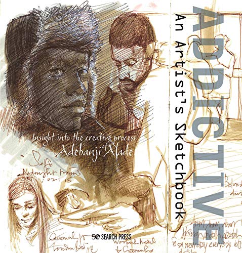 Addictive – An Artist’s Sketchbook: Adebanji Alade's sketches of city life