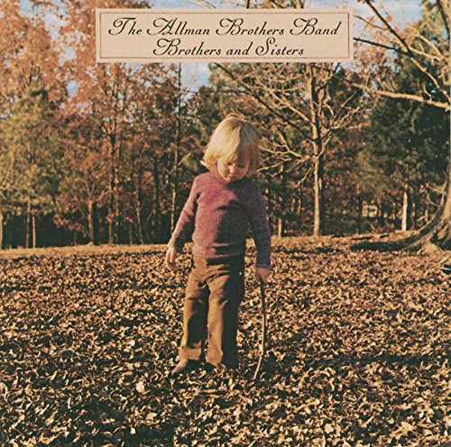 Album cover for The Allman Brothers Band’s “Brothers and Sisters” featuring a child.