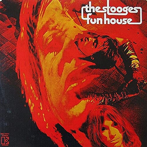 The Stooges’ “Fun House” album cover, red and black abstract portrait.