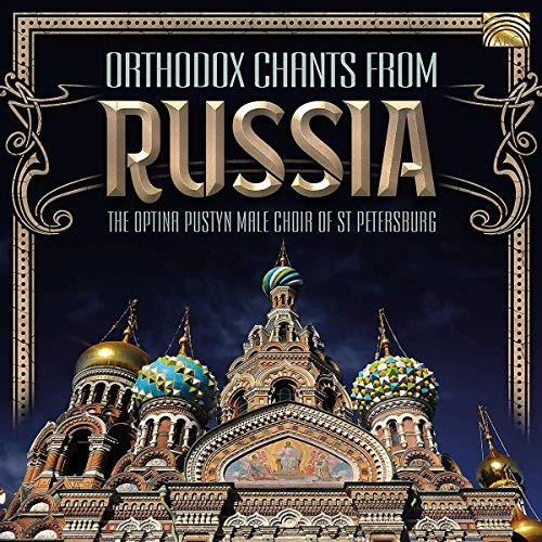 CD cover with ornate Russian Orthodox church and text “Orthodox Chants From Russia”.