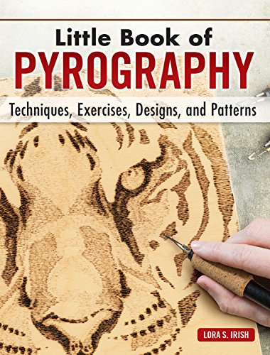 Little Book of Pyrography - Techniques and Exercises for Beginners