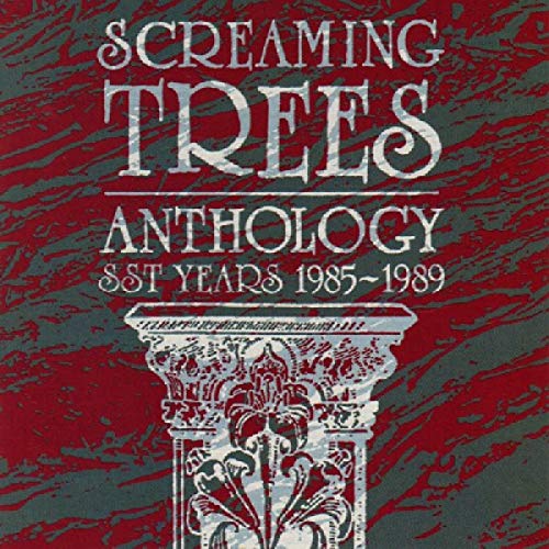 Screaming Trees Anthology CD cover with ornate pillar and red background.