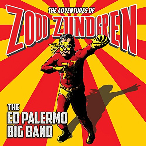 CD cover for "The Adventures of Zodd Zundgren" by Ed Palermo Big Band.