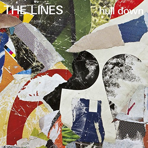 CD cover for “The Lines - Hull Down” with abstract, torn paper collage.