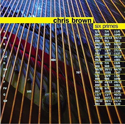CD cover for Chris Brown’s “Six Primes,” featuring piano keys and ratios.