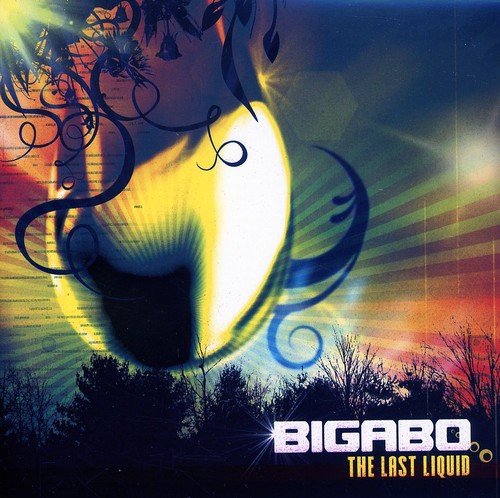CD cover for Bigabo’s “The Last Liquid” with abstract yellow and black design.