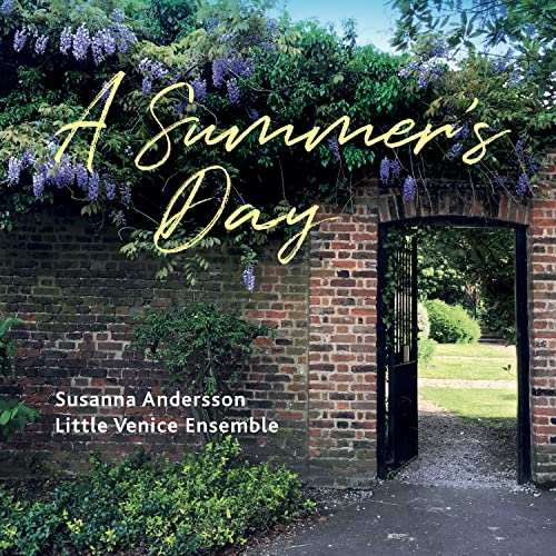 CD cover: brick archway with wisteria, text “A Summer’s Day”.