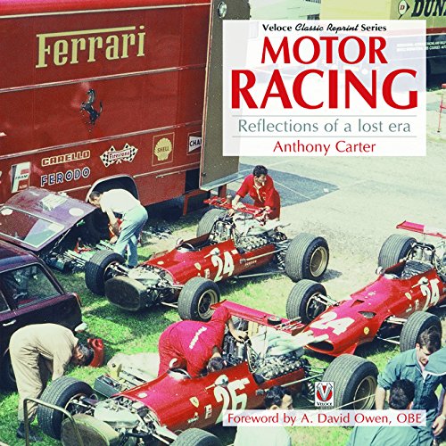Motor Racing - Reflections of a Lost Era (Classic Reprint)