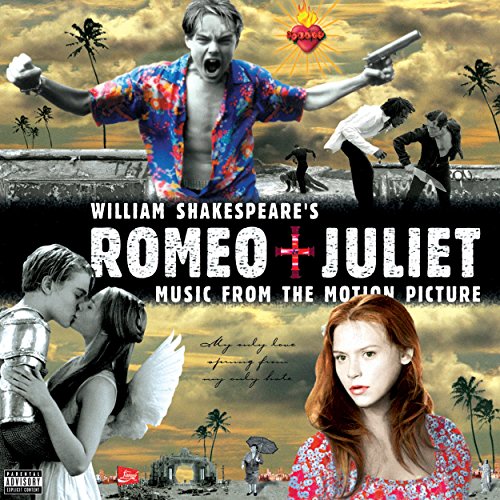 Romeo + Juliet soundtrack album cover with actors and symbolic imagery.