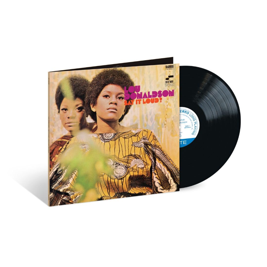 Lou Donaldson “Say It Loud!” vinyl record with portrait cover art.