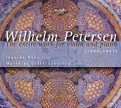 CD cover for Wilhelm Petersen’s violin and piano works, ornate design.
