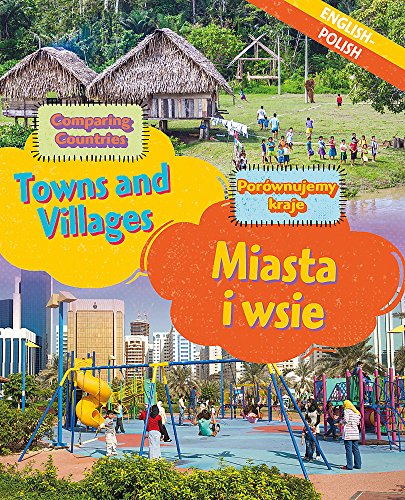 Comparing Countries: Towns and Villages (English/Polish) (Dual Language Learners)