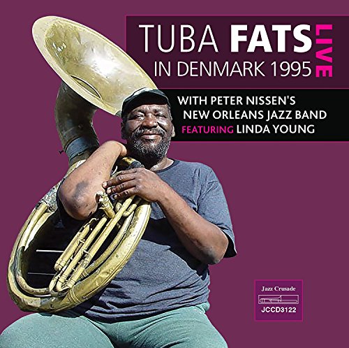 Tuba Fats album cover featuring a smiling musician with his instrument.