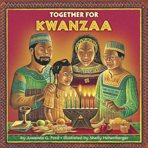 TOGETHER FOR KWANZAA