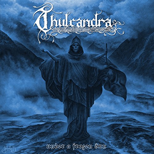 Album cover for Thulcandra’s “Under A Frozen Sun,” featuring a hooded figure.